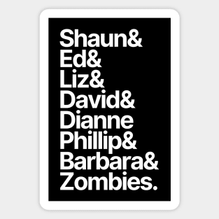 Shaun of the Dead Character List Magnet